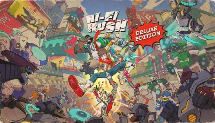 Hi-Fi Rush - Deluxe Edition