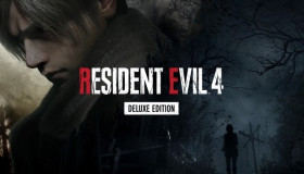 Resident Evil 4: Deluxe Edition