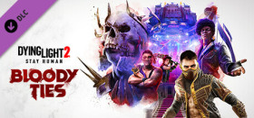Dying Light 2 Stay Human - Bloody Ties